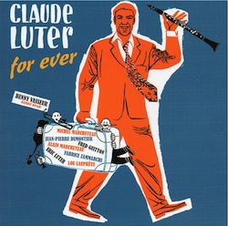 claude-luter-for-ever