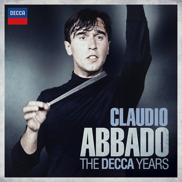 Claudio Abbado-The Decca Years