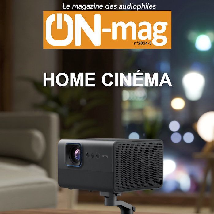 Aperçu couverture ON-mag 2024-5 "spécial Home Cinéma"