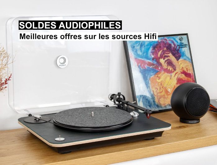 Soldes hiver 2025 : meilleures offres sur les sources Hifi